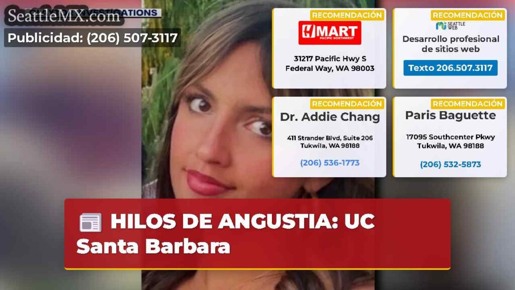 HILOS DE ANGUSTIA: UC Santa Barbara