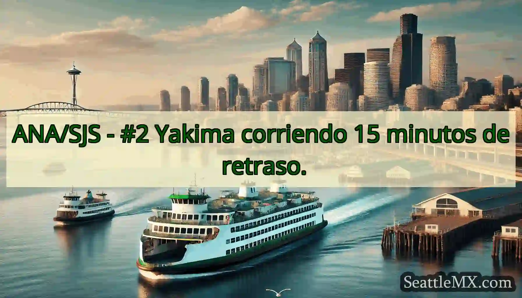 ANA/SJS - #2 Yakima corriendo 15 minutos de