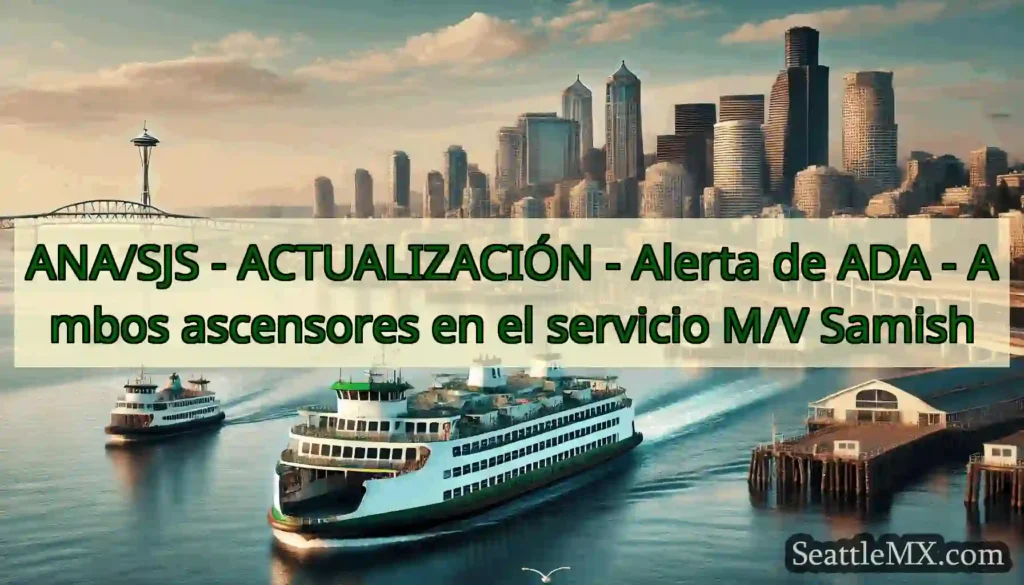 ANA/SJS - ACTUALIZACIÓN - Alerta de ADA - Ambos