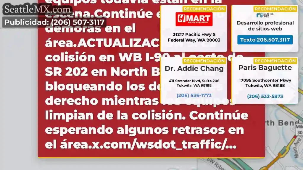 ACTUALIZACIÓN 6: La colisión en WB I-90 al oeste