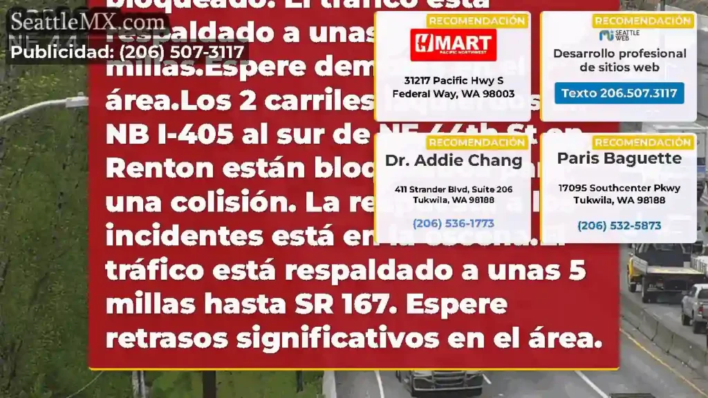 ACTUALIZACIÓN: La colisión en NB I-405 al sur de