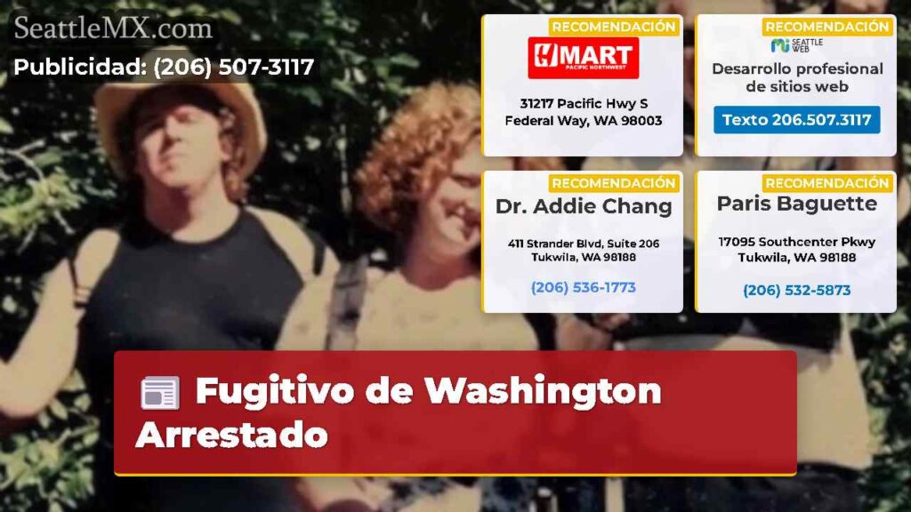 Fugitivo de Washington Arrestado