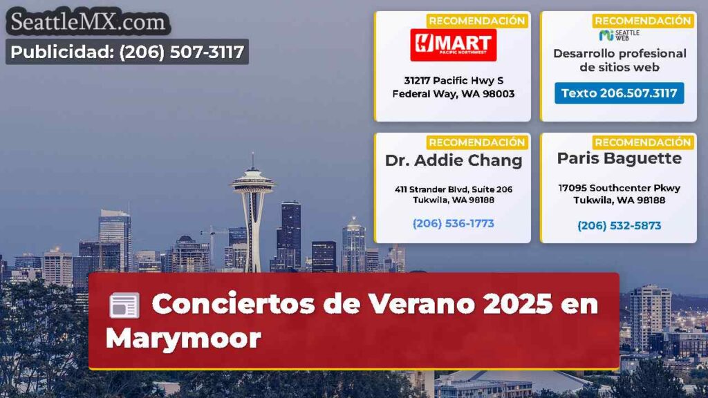 Conciertos de Verano 2025 en Marymoor