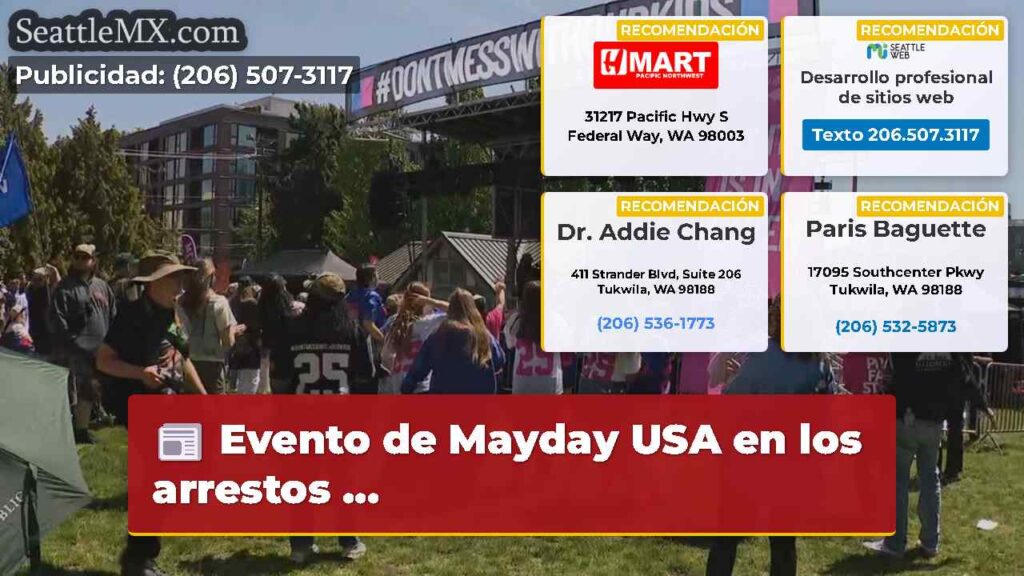 Evento de Mayday USA en los arrestos ...