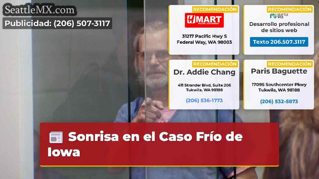 Sonrisa en el Caso Frío de Iowa