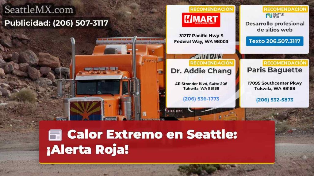 Calor Extremo en Seattle: ¡Alerta Roja!