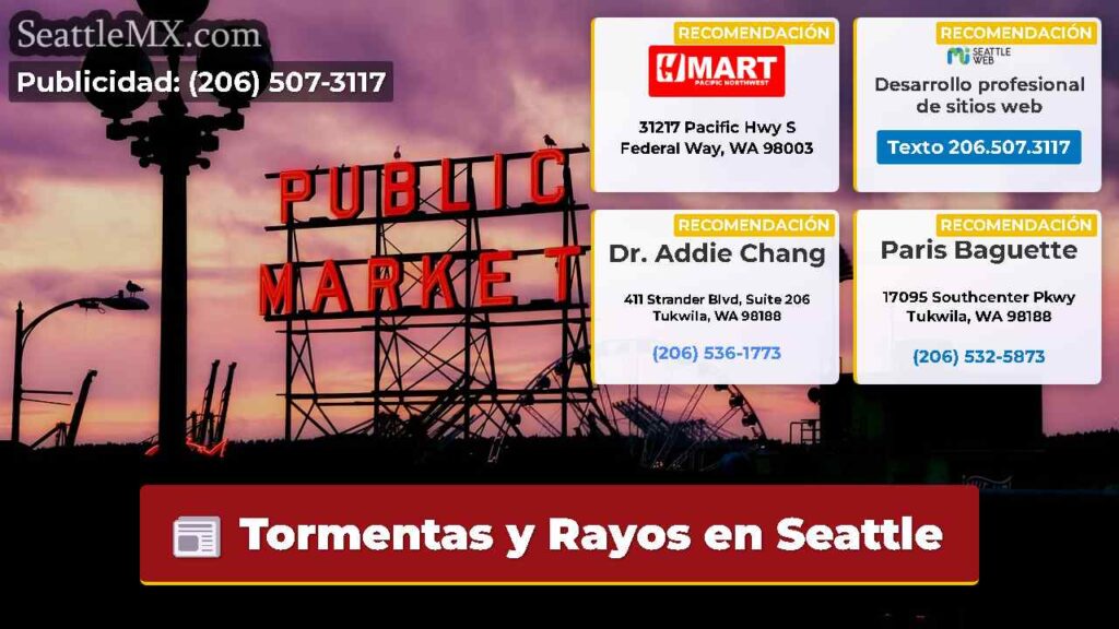 Tormentas y Rayos en Seattle