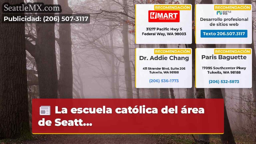 La escuela católica del área de Seatt...
