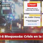 I-5 Bloqueada Crisis en la I-5