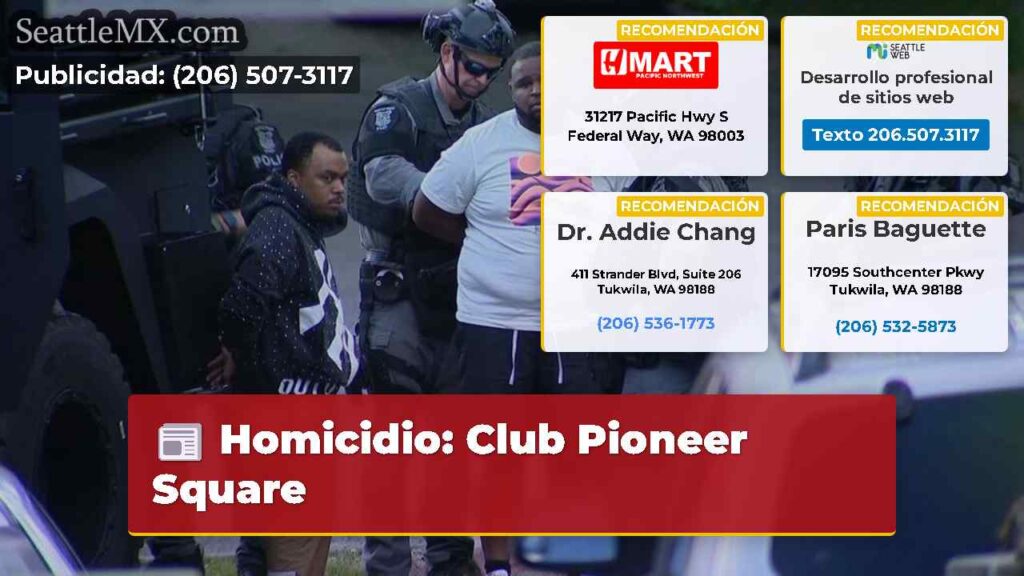 Homicidio: Club Pioneer Square