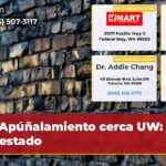 Apúñalamiento cerca UW Arrestado