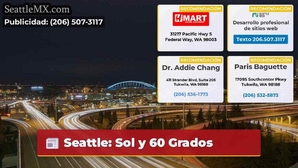 Seattle: Sol y 60 Grados