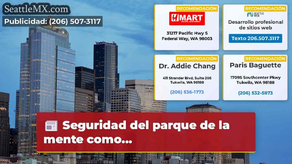 Seguridad del parque de la mente como...