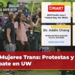 Mujeres Trans Protestas y Debate en UW