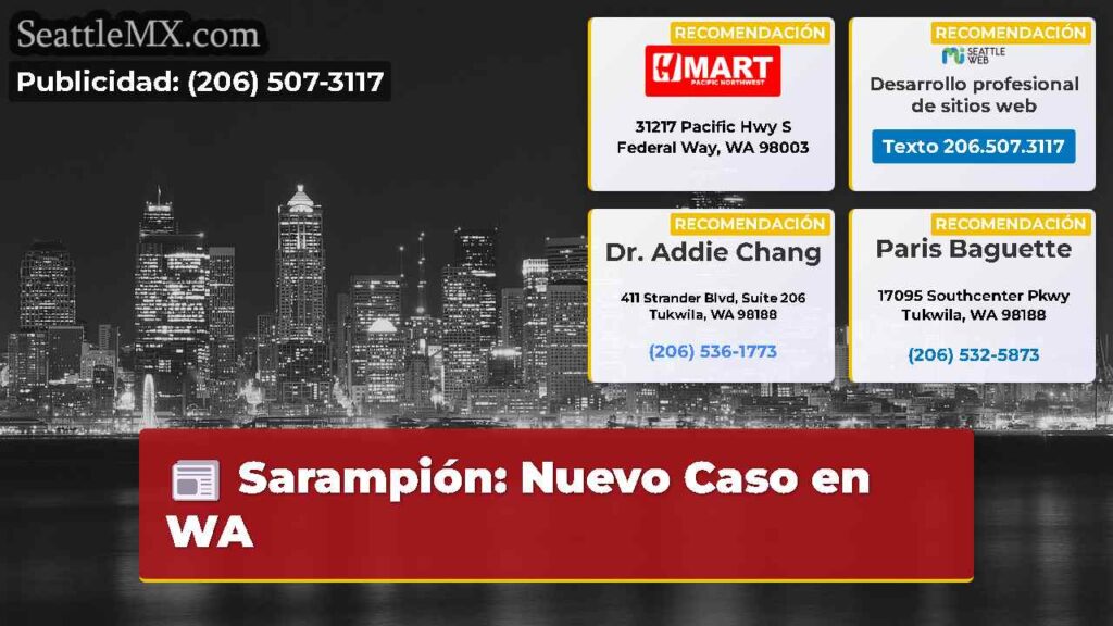 Sarampión: Nuevo Caso en WA