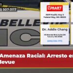 Amenaza Racial Arresto en Bellevue