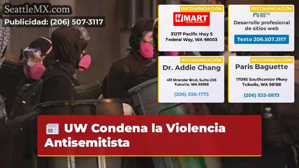 UW Condena la Violencia Antisemitista