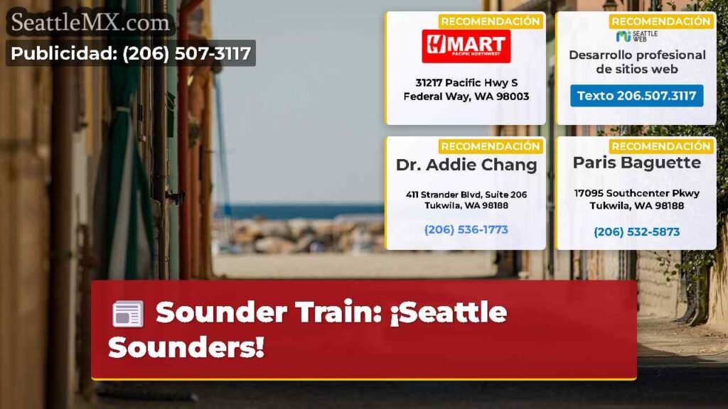 Sounder Train: ¡Seattle Sounders!