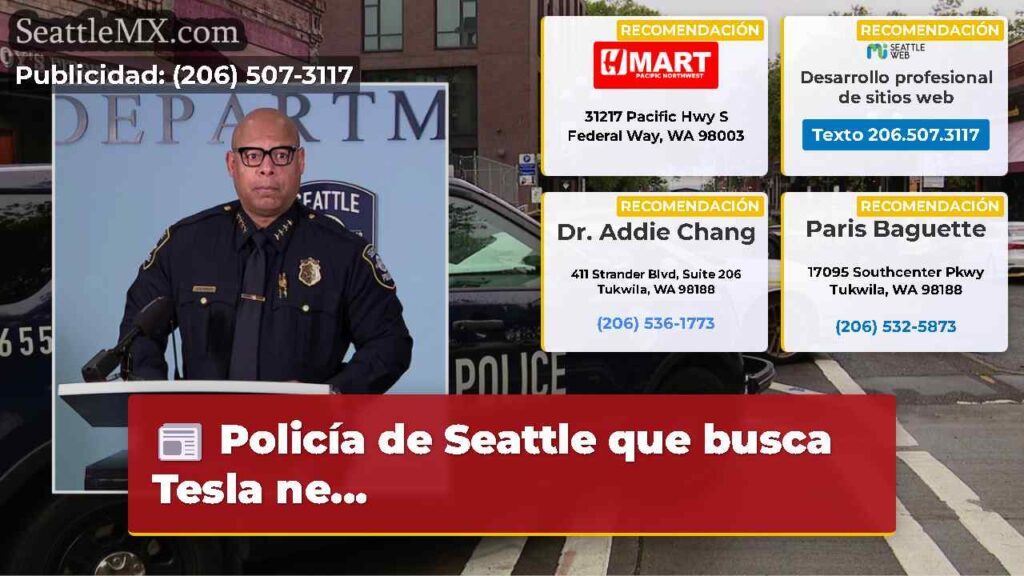 Policía de Seattle que busca Tesla ne...
