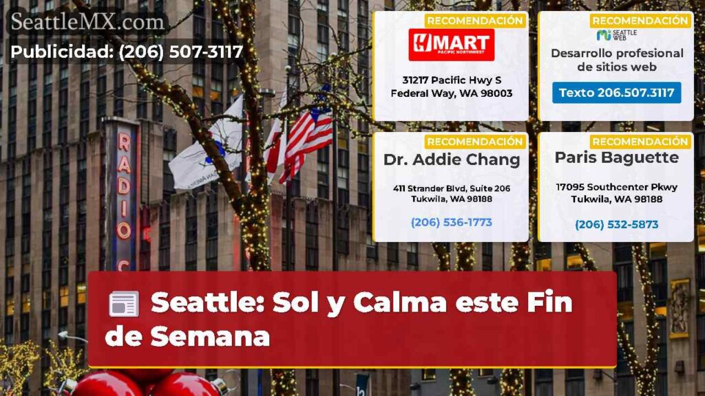 Seattle: Sol y Calma este Fin de Semana