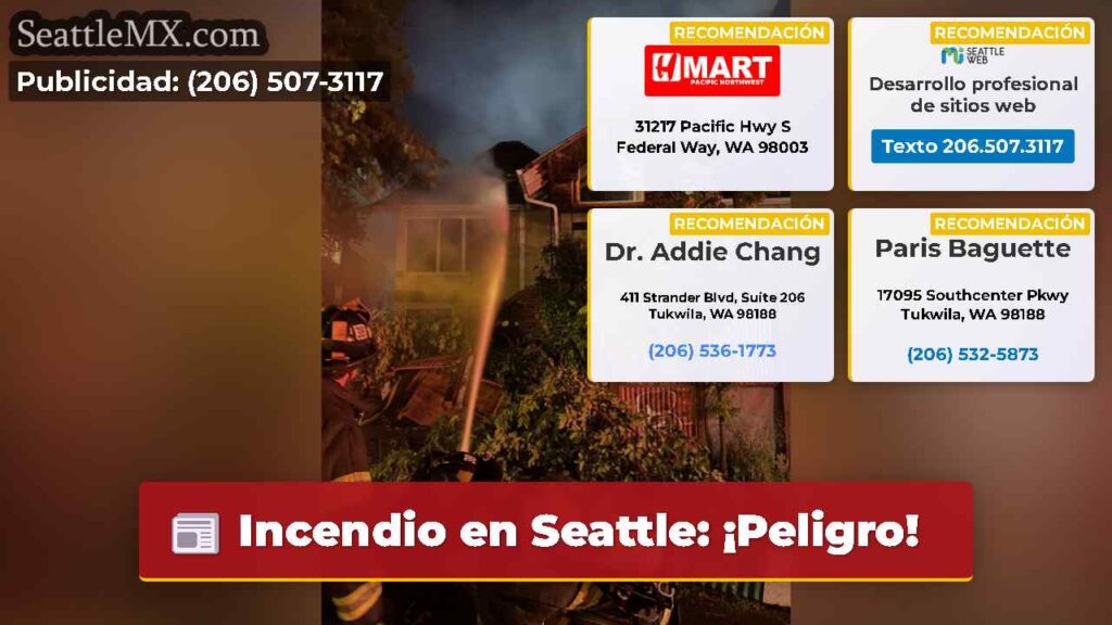 Incendio en Seattle: ¡Peligro!