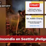 Incendio en Seattle ¡Peligro!