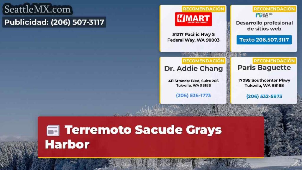 Terremoto Sacude Grays Harbor