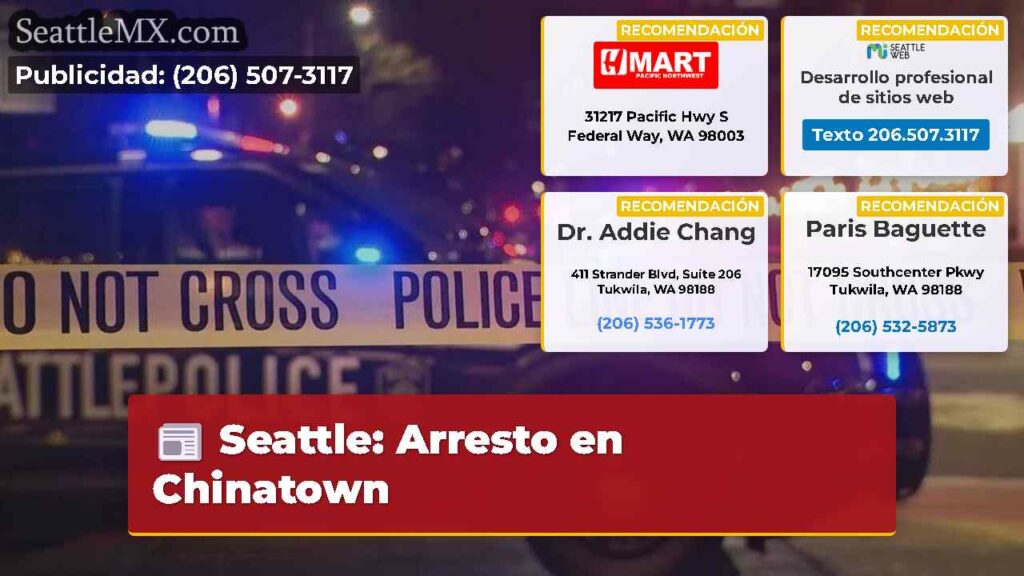 Seattle: Arresto en Chinatown