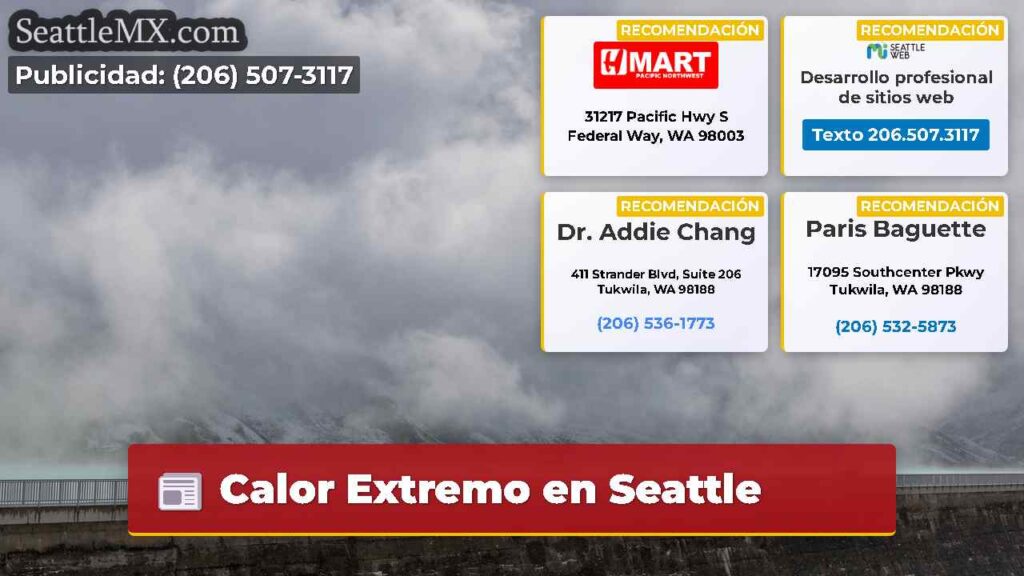 Calor Extremo en Seattle