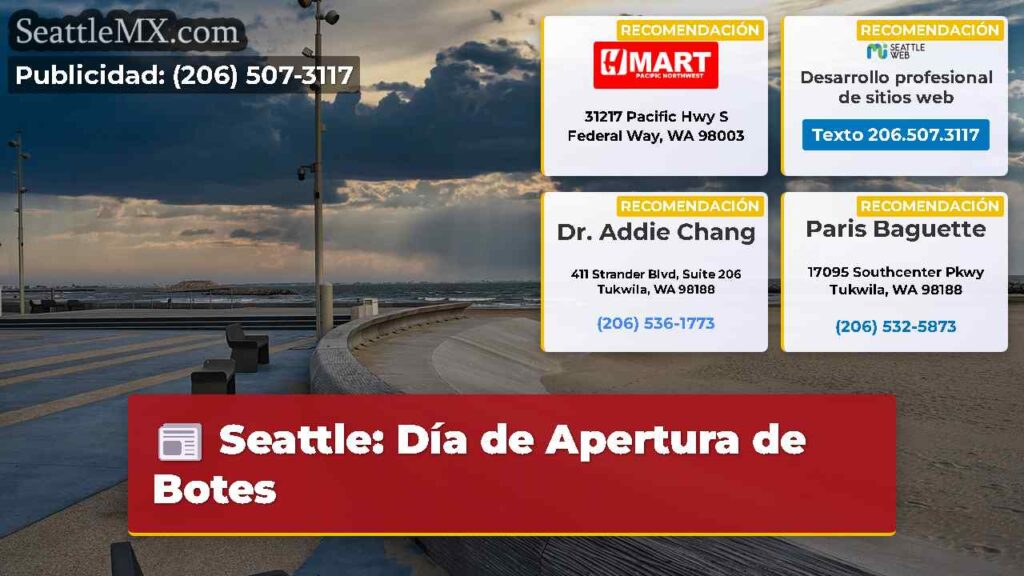 Seattle: Día de Apertura de Botes