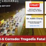 I-5 Cerrado Tragedia Fatal