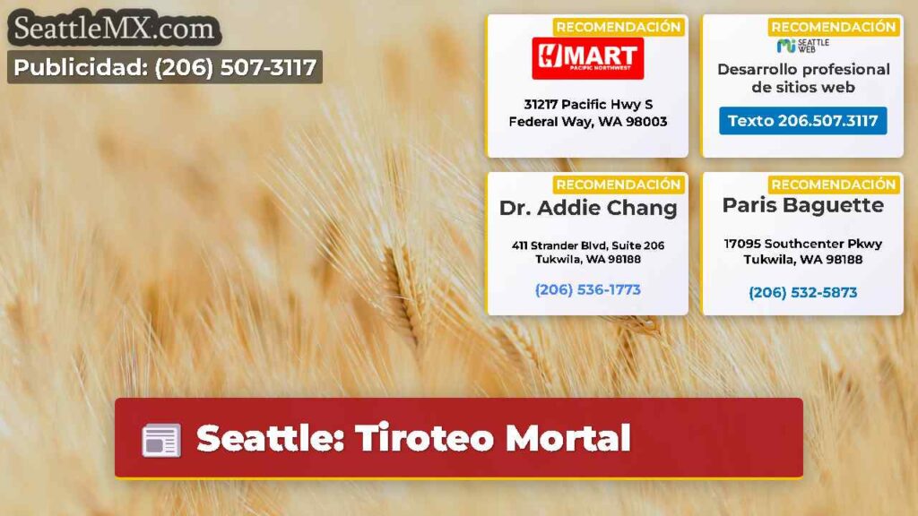 Seattle: Tiroteo Mortal