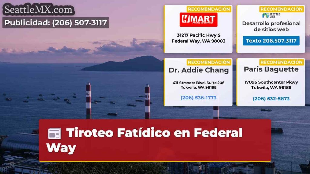 Tiroteo Fatídico en Federal Way