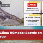 Clima Húmedo Seattle en Riesgo
