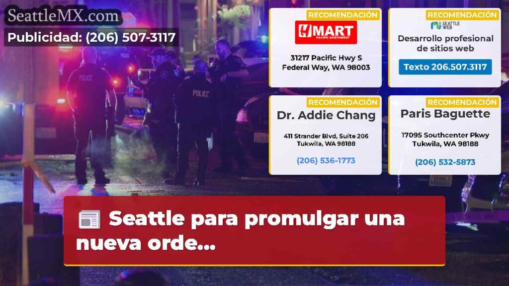 Seattle para promulgar una nueva orde...