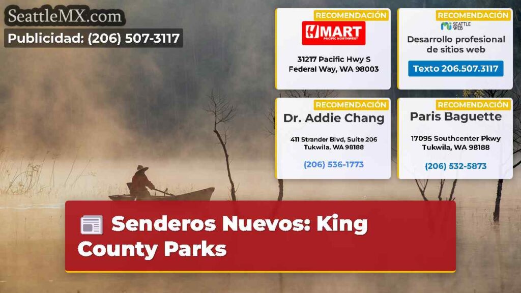 Senderos Nuevos: King County Parks