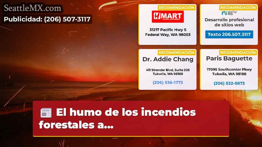 El humo de los incendios forestales a...