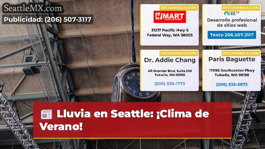 Lluvia en Seattle: ¡Clima de Verano!
