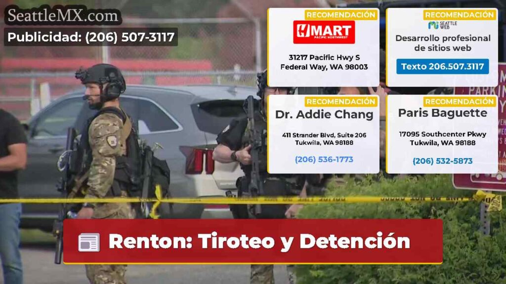 Renton: Tiroteo y Detención