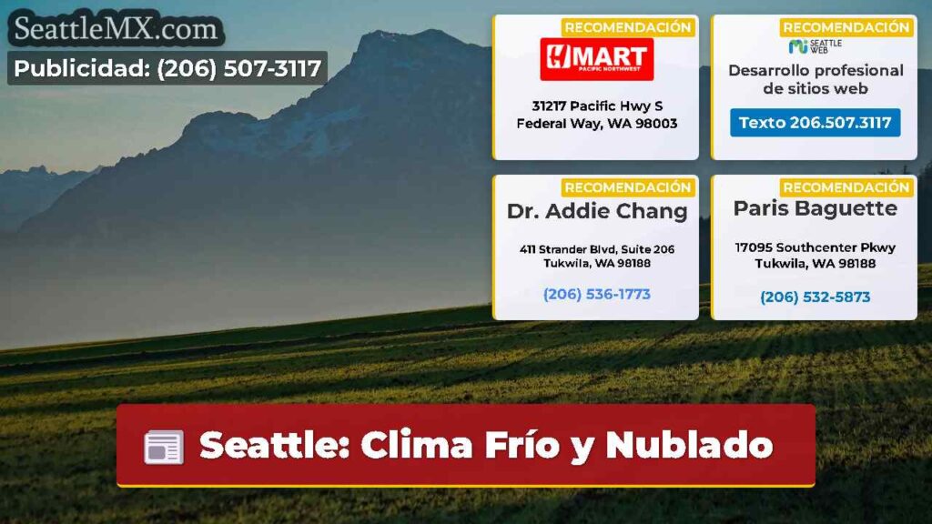 Seattle: Clima Frío y Nublado