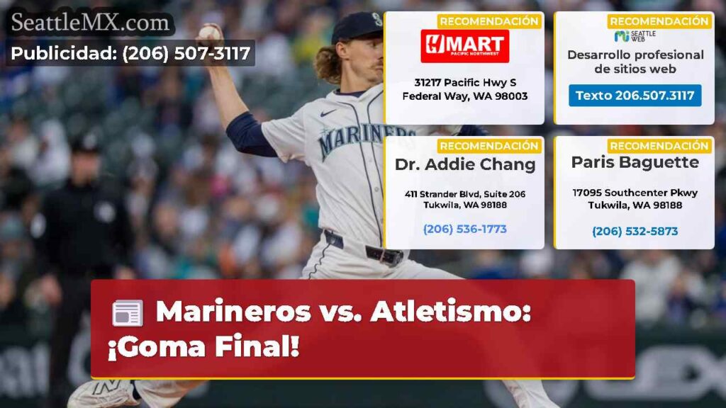 Marineros vs. Atletismo: ¡Goma Final!