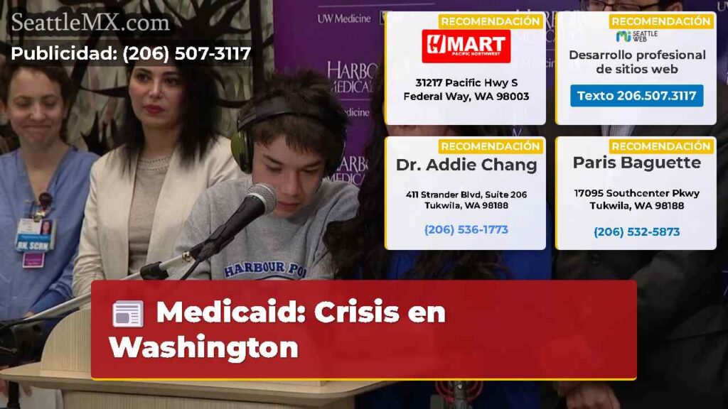 Medicaid: Crisis en Washington