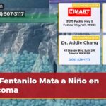 Fentanilo Mata a Niño en Tacoma