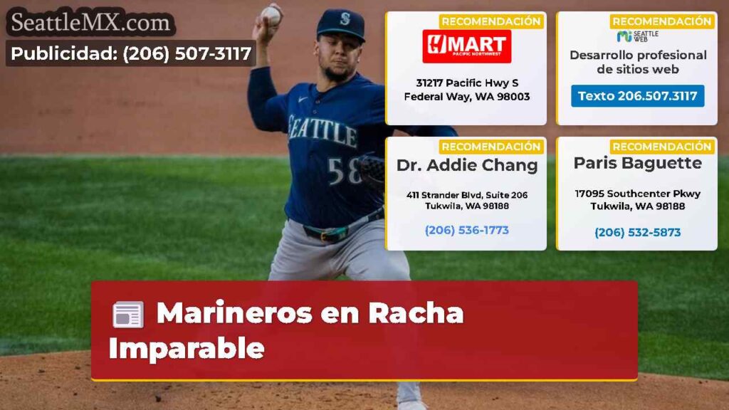 Marineros en Racha Imparable