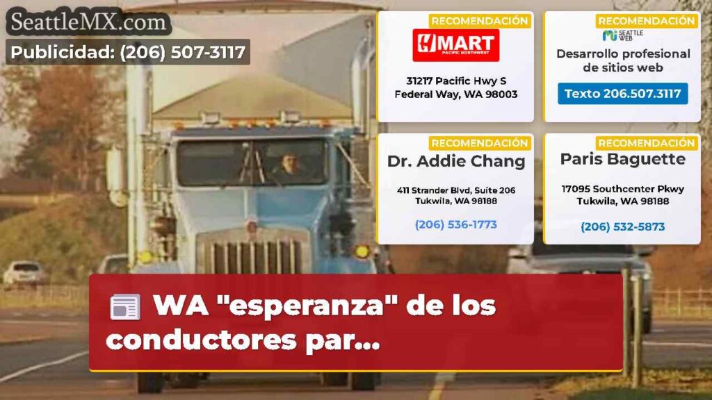 WA "esperanza" de los conductores par...