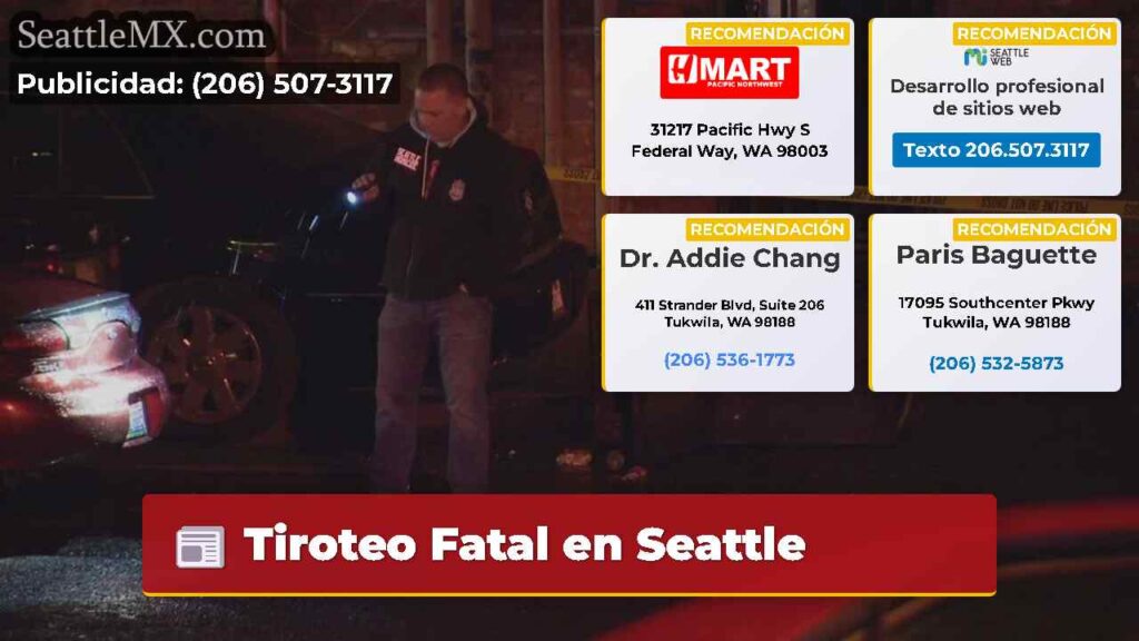 Tiroteo Fatal en Seattle