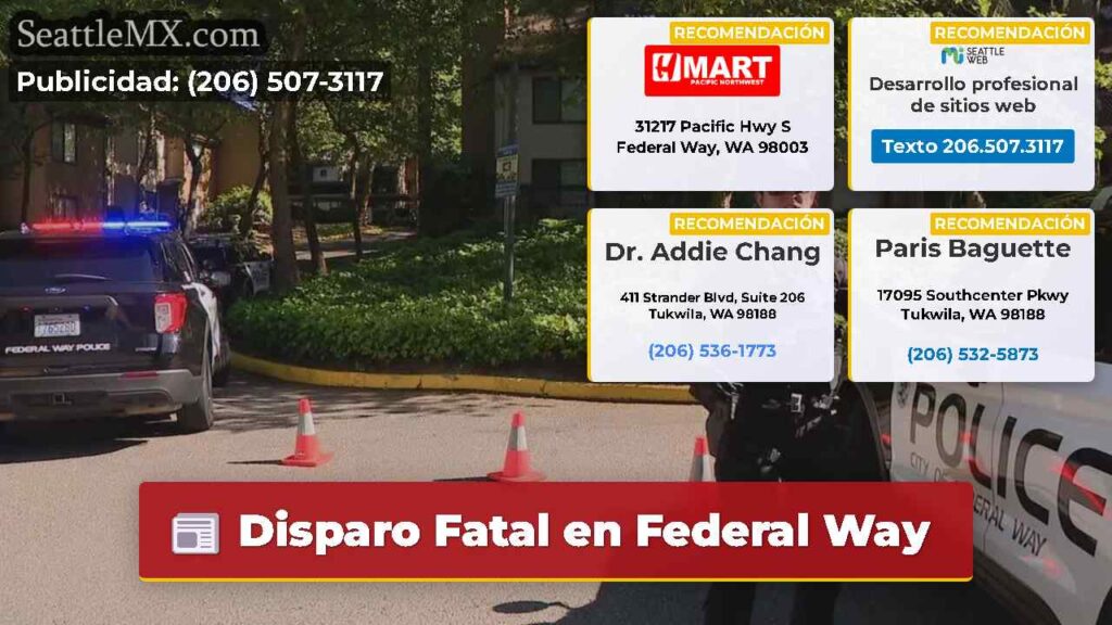 Disparo Fatal en Federal Way
