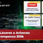 Láseres a Aviones Recompensa $10k