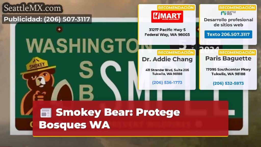 Smokey Bear: Protege Bosques WA