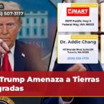 Trump Amenaza a Tierras Sagradas